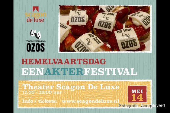 Herleving Schager Eenakterfestival  bij OZOS’ 80 jarig jubileum in Scagon De Luxe